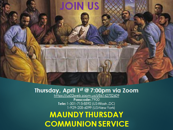 Maundy Thursday Communion Service on April 1, 2021 @ 7pmvia Zoom