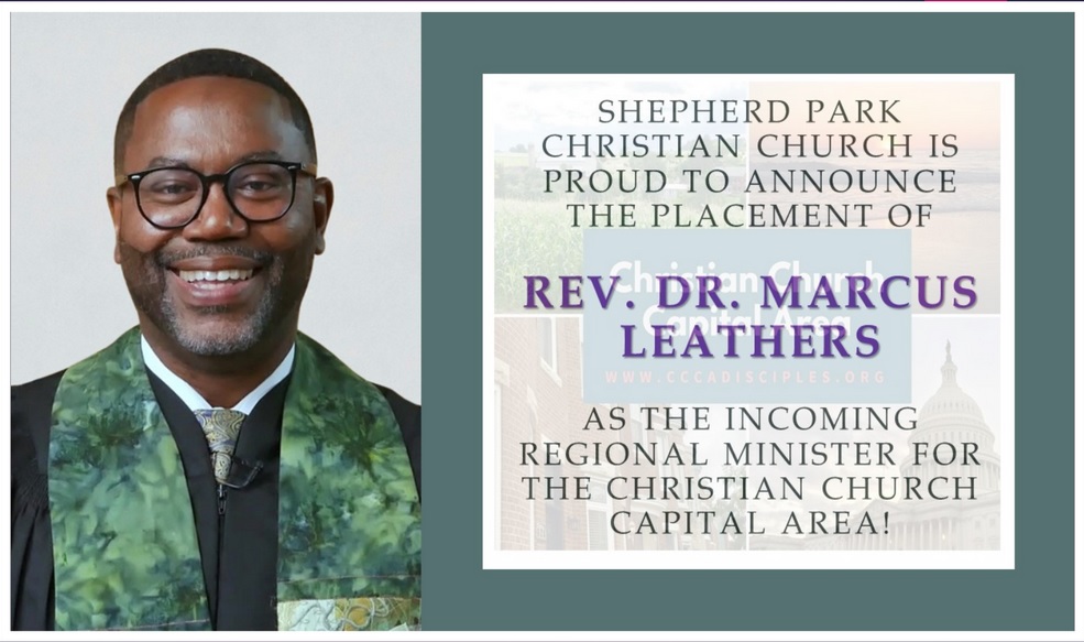 SPCC is proud to announce the placement of Rev. Dr. Marcus Leathers as the incoming Regional Minister for the Christian Church Capital Area!